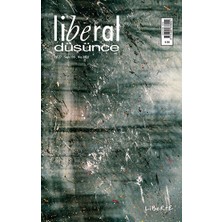 Liberte Yayınları Liberal Düşünce Dergisi, Sayı 105, Kış 2022