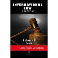 Platanus Publishing International Law - A Treatise - Volume 1