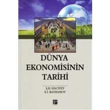 Gazi Kitabevi Dünya Ekonomisinin Tarihi