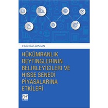 Gazi Kitabevi Hükümranlık Reytinglerinin Belirleyicileri ve Hisse Senedi Piyasalarına Etkileri