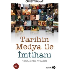 Yeditepe Yayınevi Tarihin Medya ile Imtihanı