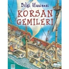 1001 Çiçek Kitaplar Bilgi Hazinesi - Korsan Gemileri