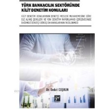 Gazi Kitabevi Türk Bankacılık Sektöründe Kilit Denetim Konuları
