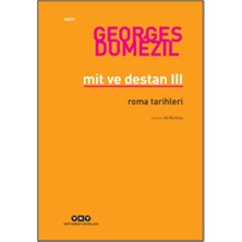 Yapı Kredi Yayınları Mit ve Destan Iıı – Roma Tarihleri
