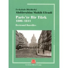 Kırmızı Kedi Yayınevi Paris’te Bir Türk 1806 - 1811