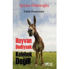 Gülnar Yayınları Hayvan Dediysek Kelebek Değil !