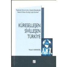 Gazi Kitabevi Küreselleşen Sivilleşen Türkiye