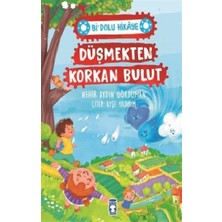 Timaş Çocuk Düşmekten Korkan Bulut - Bi' Dolu Hikaye
