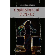 Ütopya Yayınevi Kızılötesi Rengini Isteyen Kız