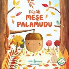 İş Bankası Kültür Yayınları Küçük Meşe Palamudu