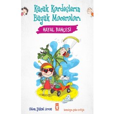 Timaş Çocuk Hayal Bahçesi - Küçük Kardeşlerin Büyük Maceraları