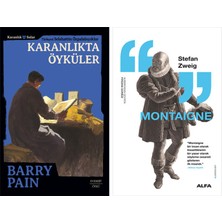 Alfa Yayınları Karanlıkta Öyküler + Montaigne
