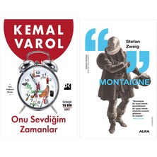Alfa Yayınları Onu Sevdiğim Zamanlar + Montaigne