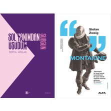 Alfa Yayınları Sol Yanımdan Üşüdüm - Sürgün + Montaigne