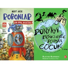 İlk Genç Timaş Robonlar 2 Bir Hayal Operasyonu (Mert Arık) ve Dünyayı Bisikletle Dolaşan Çocuk 3 - Asya’dan Eve Yolculuk