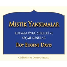 Gazi Kitabevi Mistik Yansımalar Kutsala Övgü Şiirleri ve Seçme Sunular