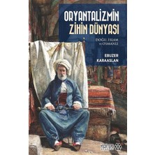 Yeditepe Yayınevi Oryantalizmin Zihin Dünyası