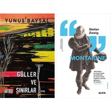 Alfa Yayınları Güller ve Sınırlar + Montaigne