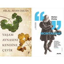 Alfa Yayınları Yaşam Aynasını Kendine Çevir + Montaigne