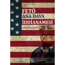 Kaynak Yayınları Fe Tö Ana Dava Iddianamesi (Çatı Iddianame)