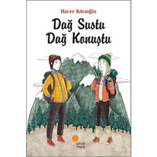 Günışığı Kitaplığı Dağ Sustu Dağ Konuştu