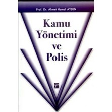 Gazi Kitabevi Kamu Yönetimi ve Polis