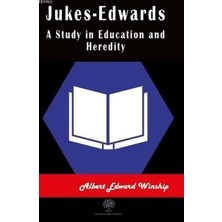 Platanus Publishing Jukes-Edwards A Study In Education And Heredity