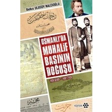 Yeditepe Yayınevi Osmanlı'da Muhalif Başının Doğuşu 1828-1878