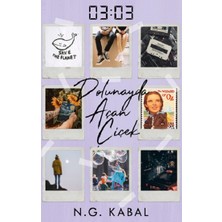 Ephesus Yayınları 03:03 Dolunayda Açan Çiçek