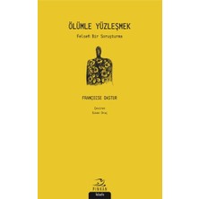 Pinhan Yayıncılık Ölümle Yüzleşmek