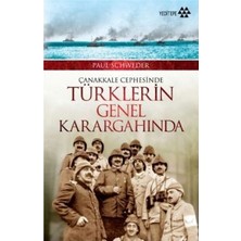 Yeditepe Yayınevi Çanakkale Cephesinde Türklerin Genel Karargahında