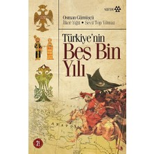 Yeditepe Yayınevi Türkiye’nin Beş Bin Yılı