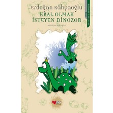 Can Çocuk Yayınları Kral Olmak Isteyen Dinozor