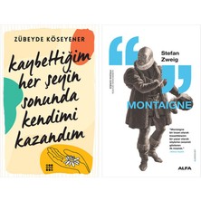 Alfa Yayınları Kaybettiğim Her Şeyin Sonunda Kendimi Kazandım + Montaigne
