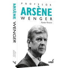İndigo Kitap Profesör Arsene Wenger (Ciltli)
