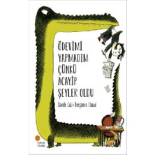 Günışığı Kitaplığı Ödevimi Yapmadım Çünkü Acayip Şeyler Oldu