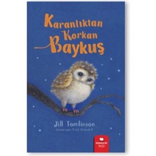 Redhouse Kidz Yayınları Karanlıktan Korkan Baykuş