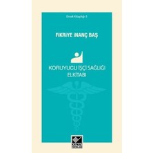 Kaynak Yayınları Koruyucu Işçi Sağlığı Elkitabı