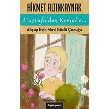 Doğan Egmont Yayıncılık Ahşap Evin Mavi Gözlü Çocuğu