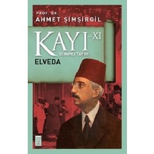 Timaş Yayınları Kayı 11 - Elveda