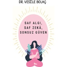 Platanus Publishing Saf Algı, Saf Zekâ, Sonsuz Güven