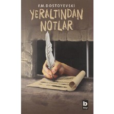Bilgi Yayınevi Yeraltından Notlar