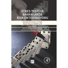 Gazi Kitabevi Stres Testi ve Banklarda Risk Entegrasyonu