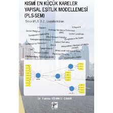 Gazi Kitabevi Kısmi En Küçük Kareler Yapısal Eşitlik Modellemesi (Pls-Sem)