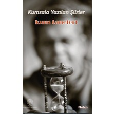 Platanus Publishing Kumsala Yazılan Şiirler - Kum Taneleri
