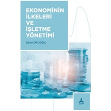 Ekonominin Ilkeleri ve Işletme Yönetimi