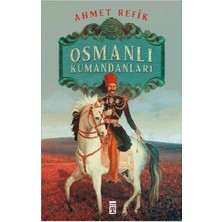 Timaş Yayınları Osmanlı Kumandanları
