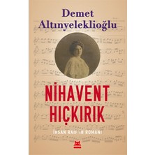 Kırmızı Kedi Yayınevi Nihavent Hıçkırık-Ihsan Raif’in Romanı