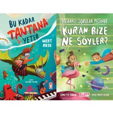 Timaş Çocuk Bu Kadar Tantana Yeter (Mert Arık) ve Kur'an Bize Ne Söyler (Sümeyye Turan)