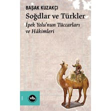 Vakıfbank Kültür Yayınları Soğdlar ve Türkler